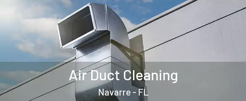  Air Duct Cleaning Navarre - FL