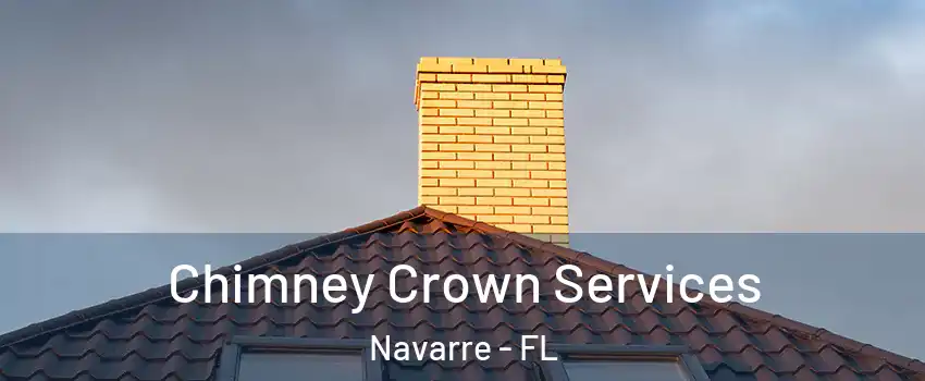 Chimney Crown Services Navarre - FL