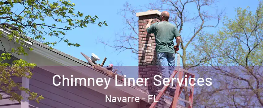  Chimney Liner Services Navarre - FL