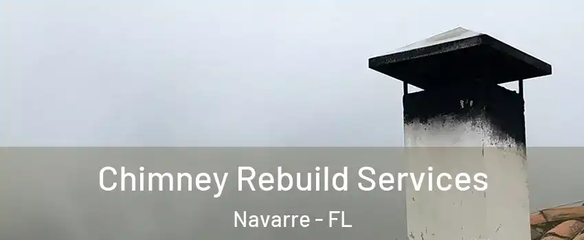  Chimney Rebuild Services Navarre - FL