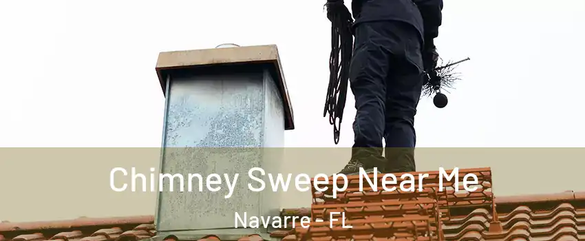  Chimney Sweep Near Me Navarre - FL