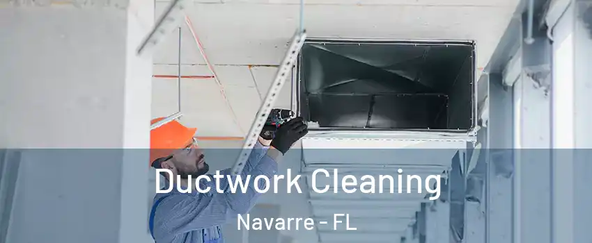  Ductwork Cleaning Navarre - FL