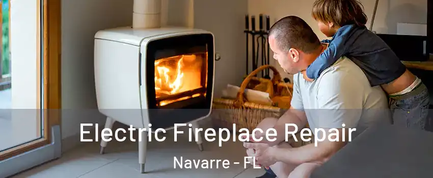  Electric Fireplace Repair Navarre - FL
