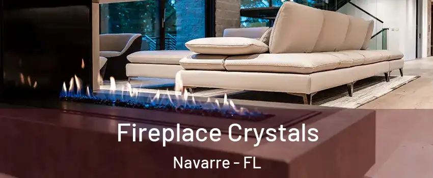  Fireplace Crystals Navarre - FL