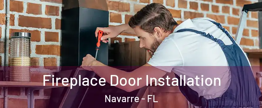  Fireplace Door Installation Navarre - FL
