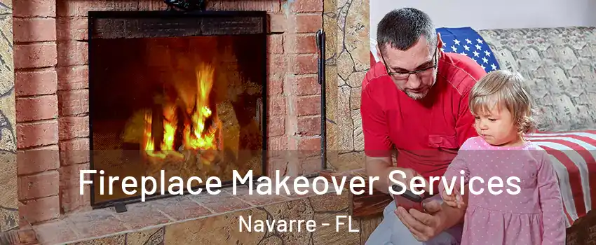  Fireplace Makeover Services Navarre - FL