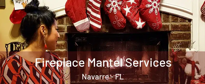  Fireplace Mantel Services Navarre - FL