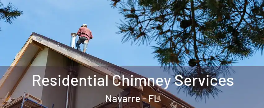  Residential Chimney Services Navarre - FL