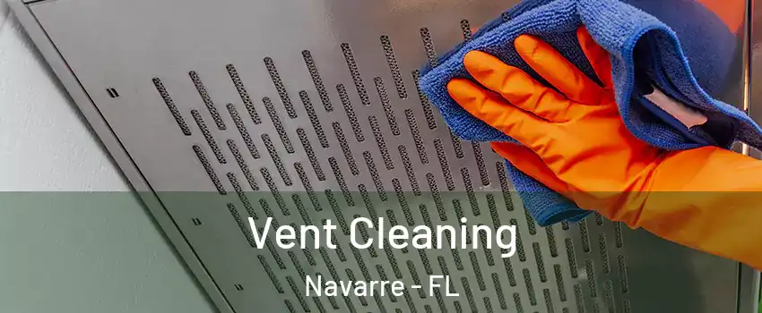  Vent Cleaning Navarre - FL