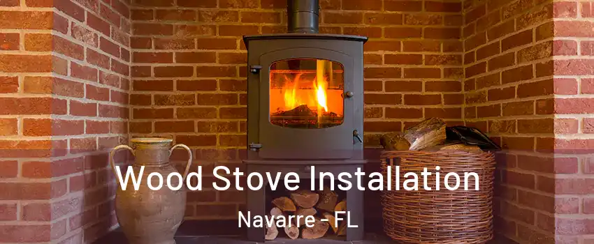  Wood Stove Installation Navarre - FL